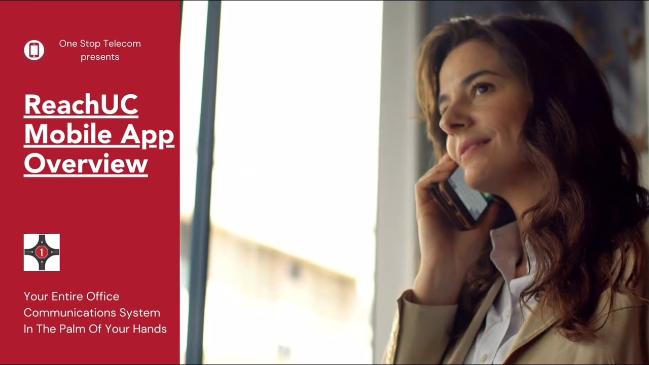 Work Remotely with the ReachUC Mobile App from One Stop Telecom
